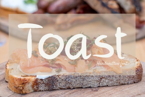 Toast: A Versatile Handwritten Font